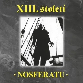XIII Století - Nosferatu 2LP - XIII. Století