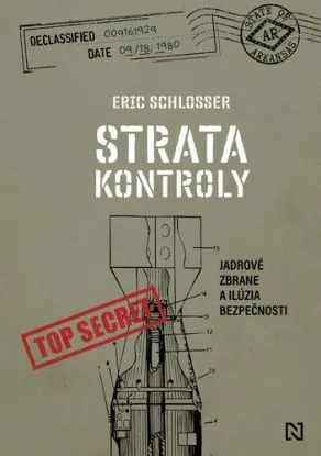 Strata kontroly - Eric Schlosser