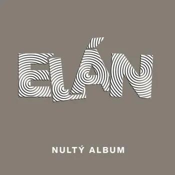 Elán - Nultý album LP - Elán