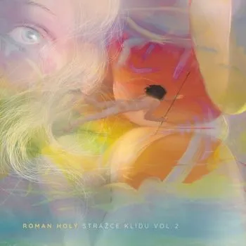 Holý Roman - Strážce klidu Vol.2 LP - Roman Holý