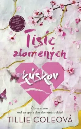 Tisíc chlapčenských bozkov 2: Tisíc zlomených kúskov - Tillie Coleová