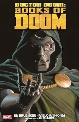 Doctor Doom: Books of Doom - Ed Brubaker