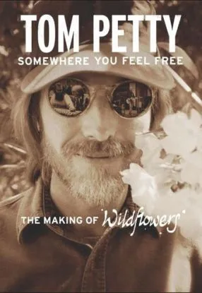 Petty Tom - Somewhere You Feel Free BD - Tom Petty