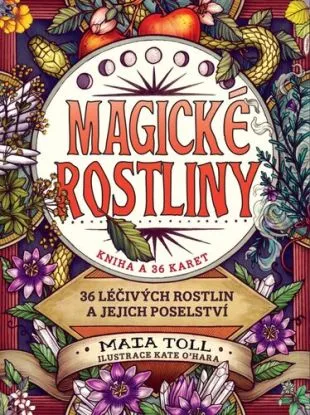 Magické rostliny – 36 léčivých rostlin a jejich poselství (kniha a 36 karet) - Maia Toll
