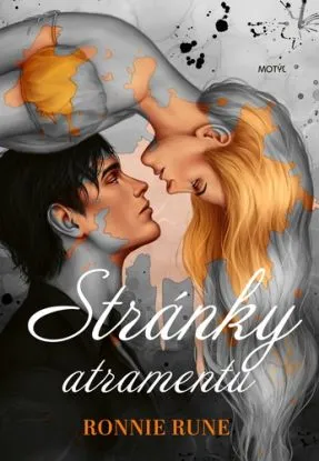 Stránky atramentu - Ronnie Rune