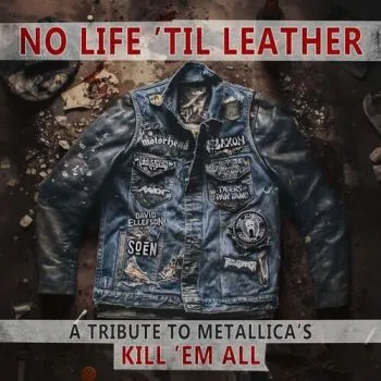Various - No Life 'Til Leather: A Tribute To Metallica's Kill 'Em All LP - Metallica