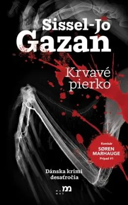 Krvavé pierko - Sissel-Jo Gazanová