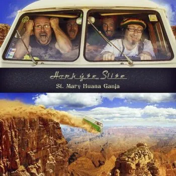 Horkýže slíže - St. Mary Huana Ganja LP - Horkýže slíže