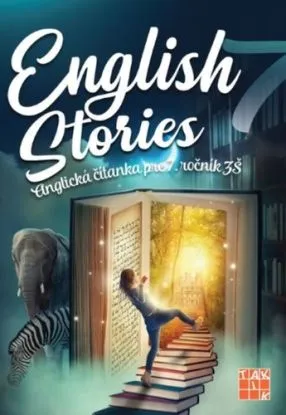 English stories - anglická čítanka pre 7.ročník ZŠ - Denisa Kováčová