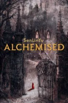 Alchemised (Paperback) - SenLinYu