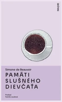 Pamäti slušného dievčaťa - Simone de Beauvoir