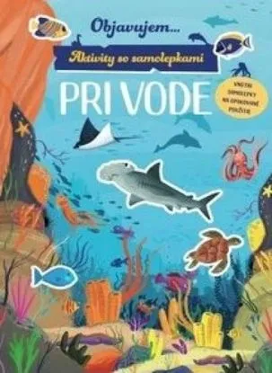 Aktivity so samolepkami: Pri vode