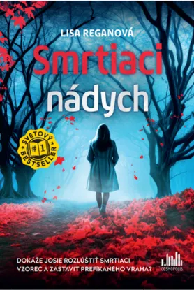 Smrtiaci nádych (Josie Quinnová 10) - Lisa Regan