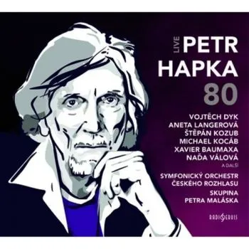 Various - Petr Hapka 80 (Live) 2CD - Petr Hapka