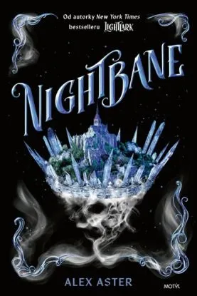 Lightlark 2: Nightbane - Alex Aster