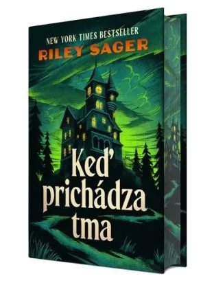 Keď prichádza tma - Riley Sager