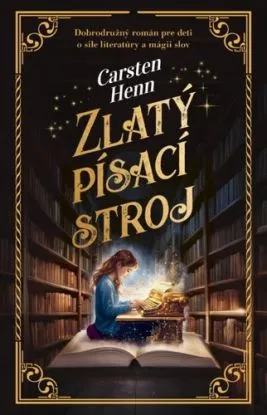 Zlatý písací stroj - Carsten Henn