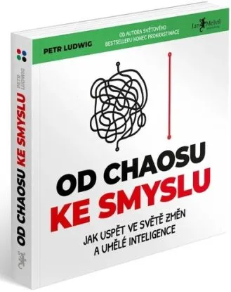 Od chaosu ke smyslu - Petr Ludwig
