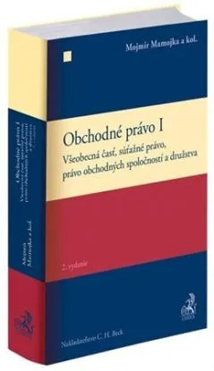 Obchodné právo I, 2.vydanie - Mojmír Mamojka