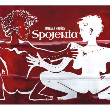 Smola a Hrušky - Spojenia CD - Smola a Hrušky