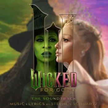 Soundtrack - Wicked: For Good CD - Stephen Schwartz