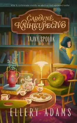 Čarovné kníhkupectvo 1: Tajný spolok - Ellery Adams