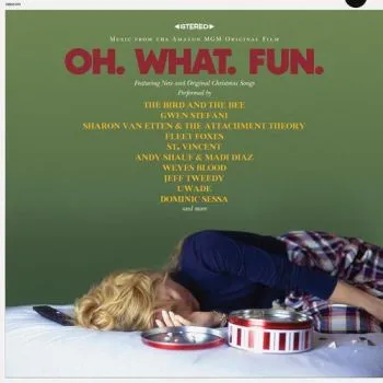 Soundtrack - Oh. What. Fun CD - Various Artists