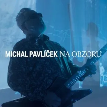 Pavlíček Michal - Na obzoru LP - Michal Pavlíček