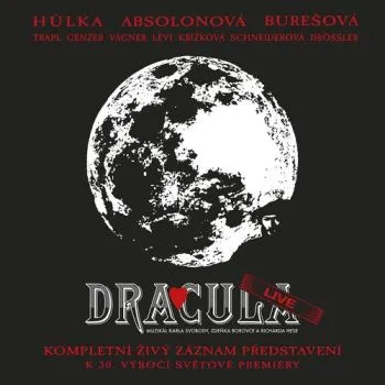 Muzikál - Dracula Live 2CD - Karel Svoboda, Zdeněk Borovec, Richard Hes