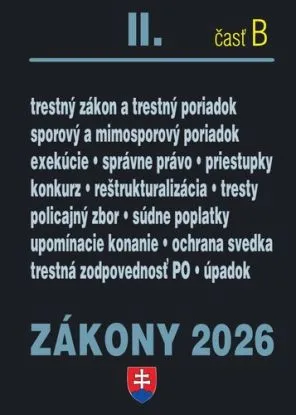 Zákony II.B / 2026 - Trestné právo, súdne spory a exekúcie