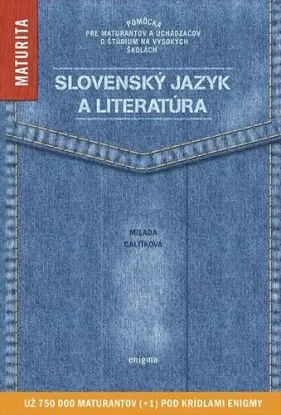 Slovenský jazyk a literatúra, 4. vydanie - Milada Caltíková