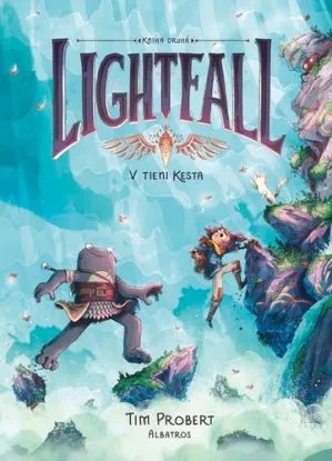 Lightfall 2: V tieni Kesta - Tim Probert, Tim Probert