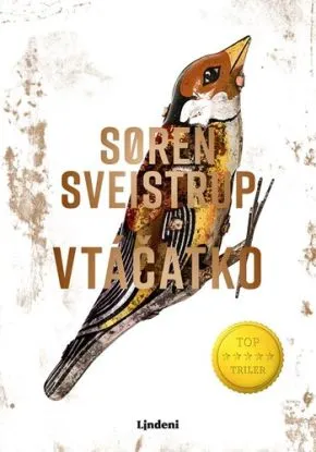 Vtáčatko - Soren Sveistrup