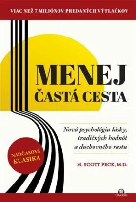 Menej častá cesta - M. Scott Peck