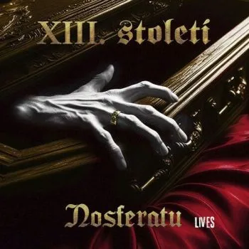 XIII. Století - Nosferatu Lives LP - XIII. Století