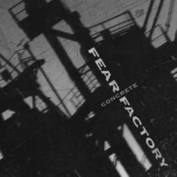 Fear Factory - Concrete LP - Factory Fear