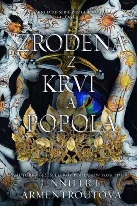 Zrodená z krvi a popola 1. - Z tela a ohňa 4 - Jennifer L. Armentrout
