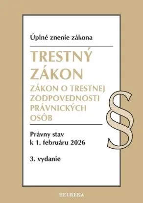 Trestný zákon, Zákon o trestnej zodpovednosti právnických osôb 2/2026, 3. vydanie
