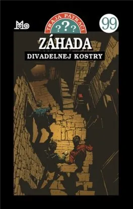 Traja pátrači 99: Záhada divadelnej kostry - Marco Sonnleitner