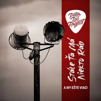 Peter Bič Project - Stále ťa má niekto rád ... a my ešte viac CD - Peter Bič Project