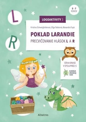 Poklad Larandie - Oľga Tokárová, Kristína Schweighoferová, Alexandra Tupá, Alžbeta Kováčová