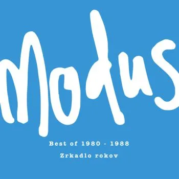 Modus - Zrkadlo rokov: Best Of 1980-1988 LP - Modus
