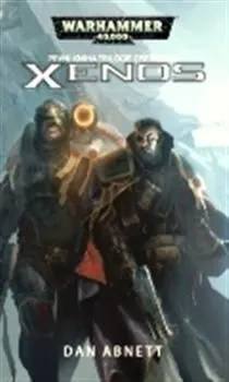 Xenos - Dan Abnett