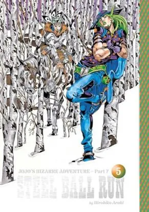 JoJos Bizarre Adventure: Part 7 - Steel Ball Run, Vol. 5 - Hirohiko