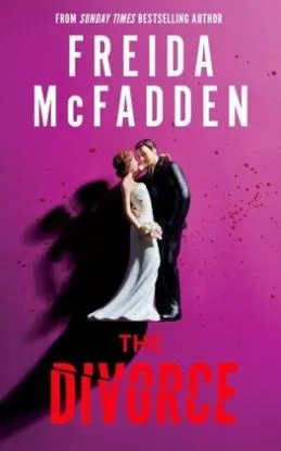 The Divorce - Freida McFadden