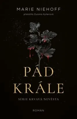Pád krále - Marie Niehoff