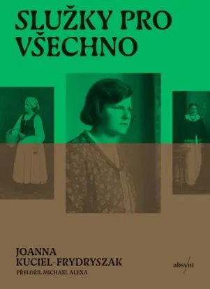 Služky pro všechno - Joanna Kuciel-Frydryszak