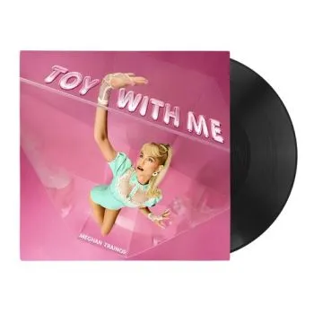 Trainor Meghan - Toy With Me LP - Meghan Trainor