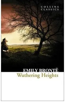 Wuthering Heights - Emily Brontë