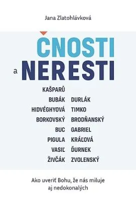 Čnosti a neresti - Jana Zlatohlávková